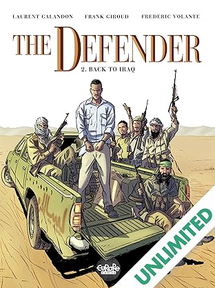 The Defender Vol. 2: Back to Iraq